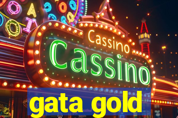 gata gold